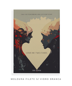 Imagem do Quadro / Pôster - Love Me Two Times