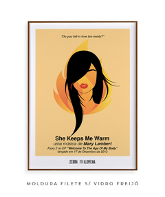 Quadro / Pôster - Mary Lambert - She Keeps Me Warm - Zebra Filomena | Quadros e Pôsteres de Música