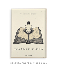 Quadro / Pôster - Mora na Filosofia - comprar online