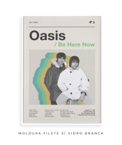 Imagem do Quadro / Pôster - Oasis - Be Here Now