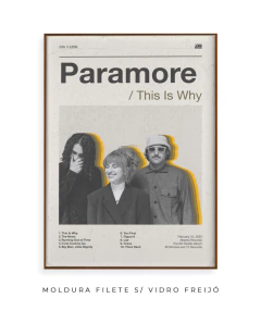Quadro / Pôster - Paramore - This is Why - Zebra Filomena | Quadros e Pôsteres de Música