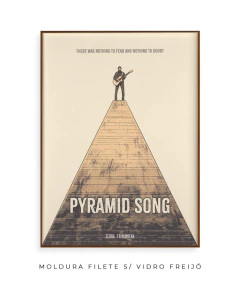 Quadro / Pôster - Radiohead - Pyramid Song - Zebra Filomena | Quadros e Pôsteres de Música