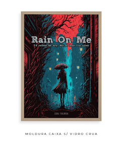 Imagem do Quadro / Pôster - Rain on Me