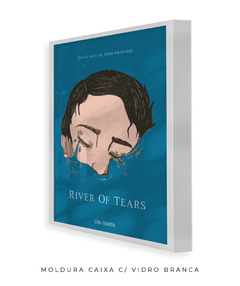 Quadro / Pôster - River of Tears - loja online