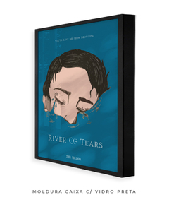 Quadro / Pôster - River of Tears - loja online