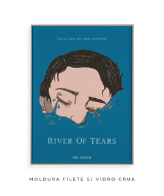 Quadro / Pôster - River of Tears - comprar online