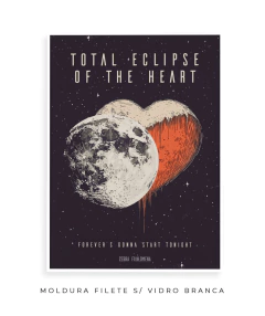 Imagem do Quadro / Pôster - Bonnie Tyler - Total Eclipse of the Heart