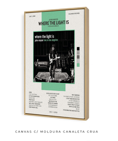 Quadro / Pôster - Where The Light Is - comprar online