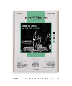 Quadro / Pôster - Where The Light Is - comprar online