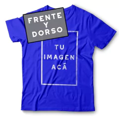 Remera PERSONALIZADA frente y dorso