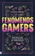Fenomenos Gamers de Nicolas Rabago