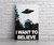 Carteles X Files · I Want To Believe · 30x20 cm