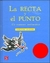 RECTA Y EL PUNTO UN ROMANCE MATEMATICO (ESPECIALES - JUSTER NORTON.