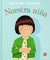 NUESTRA NIÑA (COLECCION LOS ESPECIALES DE A LA ORI - BROWNE ANTHONY.