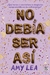 NO DEBIA SER ASI - LEA, AMY