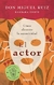 EL ACTOR - MIGUEL RUIZ