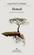 BONSAI (COLECCION NARRATIVAS HISPANICAS 391) - ZAMBRA ALEJANDRO.