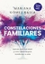 CONSTELACIONES FAMILIARES - GOMEZ BADIA, MARIANA
