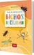 GUIA DE CAMPO PARA BICHOS DE CIUDAD - FUNDACION DE LA TIERRA.