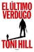 EL ULTIMO VERDUGO - HILL, TONI