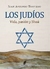 JUDIOS VIDA PASION Y SHOA - TRAVIESO JUAN ANTONIO.