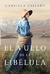 VUELO DE LA LIBELULA (COLECCION NARRATIVA FEMENINA - EXILART GABRIELA.