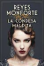 CONDESA MALDITA - MONFORTE REYES.