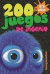 200 JUEGOS DE INGENIO 8/9 AÑOS