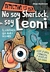 DETECTIVE POR UN DIA NO SOY SHERLOCK SOY LEONI - KOCHMANN DIEGO.