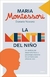 LA MENTE DEL NIÑO - MONTESSORI, MARIA