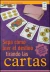 SEPA COMO LEER EL DESTINO TIRANDO LAS CARTAS - SOUZA CAMARAO ELBIO.