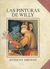 PINTURAS DE WILLY (ESPECIALES DE A LA ORILLA DEL V - BROWNE ANTHONY.