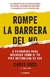 ROMPE LA BARRERA DEL NO - CHRIS VOSS
