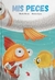 MIS PECES - LOPEZ, MONICA