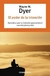 PODER DE LA INTENCION (RUSTICA) - DYER WAYNE W.