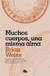 MUCHOS CUERPOS, UNA MISMA ALMA - BRIAN WEISS