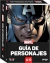 MARVEL : GUIA DE PERSONAJES A-D ( CAPITAN AMERICA  -