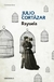 RAYUELA - Julio Cortazar