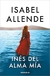 INES DEL ALMA MIA - ALLENDE, ISABEL