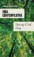VIDA CONTEMPLATIVA - HAN BYUNG CHUL