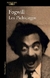 PICHICIEGOS (COLECCION NARRATIVA HISPANICA) - FOGWILL RODOLFO ENRIQUE.