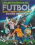 MOMENTOS EPICOS DEL FUTBOL HECHOS Y PERSONAJES INO - DI BLASI MARIANO.