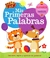 MIS PRIMERAS PALABRAS -