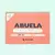 ABUELA TE AMO PORQUE... -
