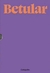 BETULAR BOX : PASTELERIA VOL 1 Y 2 - BETULAR, DAMIAN