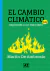 EL CAMBIO CLIMATICO - DE AMBROSIO, MARTIN
