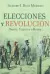 ELECCIONES Y REVOLUCION OROÑO URQUIZA Y MITRE - RUIZ MORENO ISIDORO J.