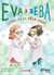 EVA Y BEBA 7 CUAL ES LA GRAN IDEA - BARROWS ANNIE / BLACKALL SOPHI