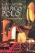 LOS VIAJES DE MARCO POLO - POLO, MARCO
