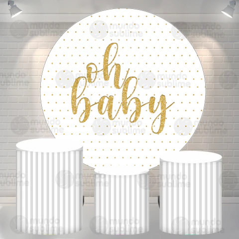 Kit Painel + Trio de Cilindros Sublimados Cha de Bebe Oh Baby Branco KIT1618